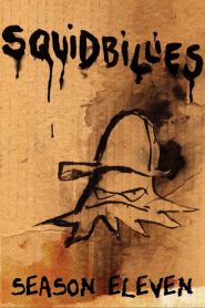 Squidbillies: Season 11