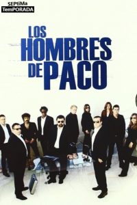 Paco’s Men: Season 7