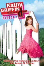 Kathy Griffin: My Life on the D-List: Season 1