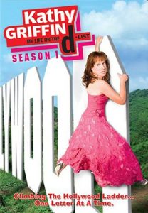 Kathy Griffin: My Life on the D-List: Season 1