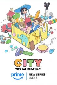 CITY THE ANIMATION: Season 1